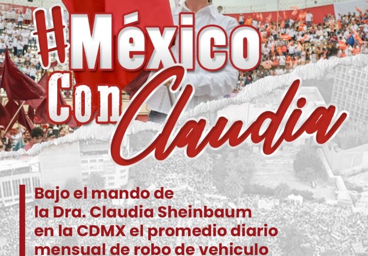 La Exitosa Estrategia Antirrobo de Vehículos de la Dr. Claudia Sheinbaum Redujo Significativamente el Robo de Vehículos en la CDMX