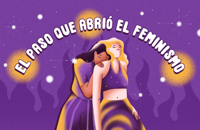 El paso que abrió el feminismo: cinco cosas que no tendríamos sin el movimiento