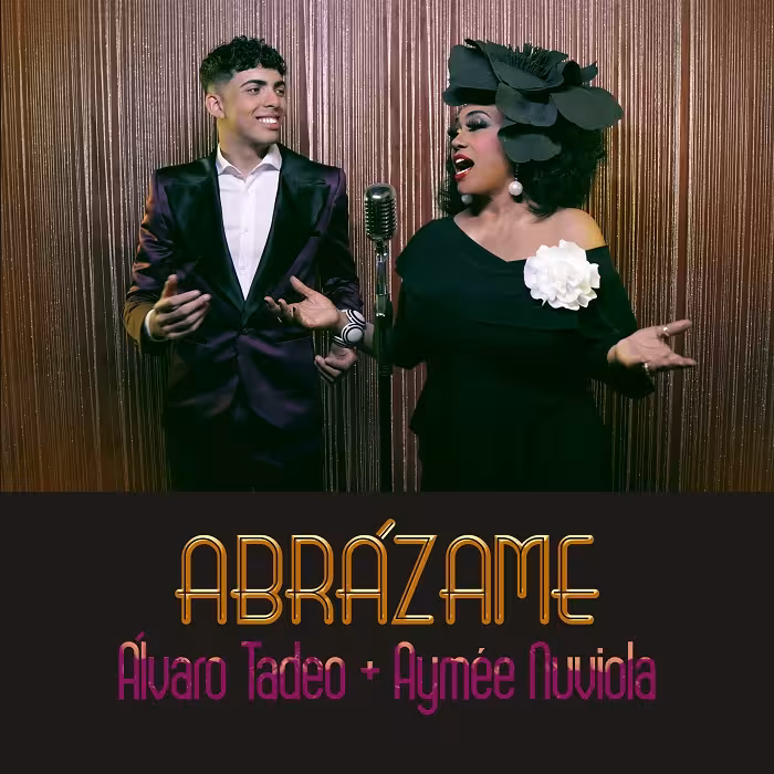 ÁLVARO TADEO y AYMÉE NUVIOLA lanzan su nuevo sencillo titulado “ABRÁZAME”
