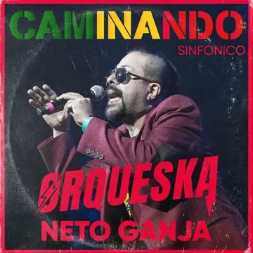 LA ORQUESKA INTERNATIONAL lanza su nuevo sencillo “CAMINANDO” junto a NETO GANJA previo a su show en el TEATRO Metropólitan