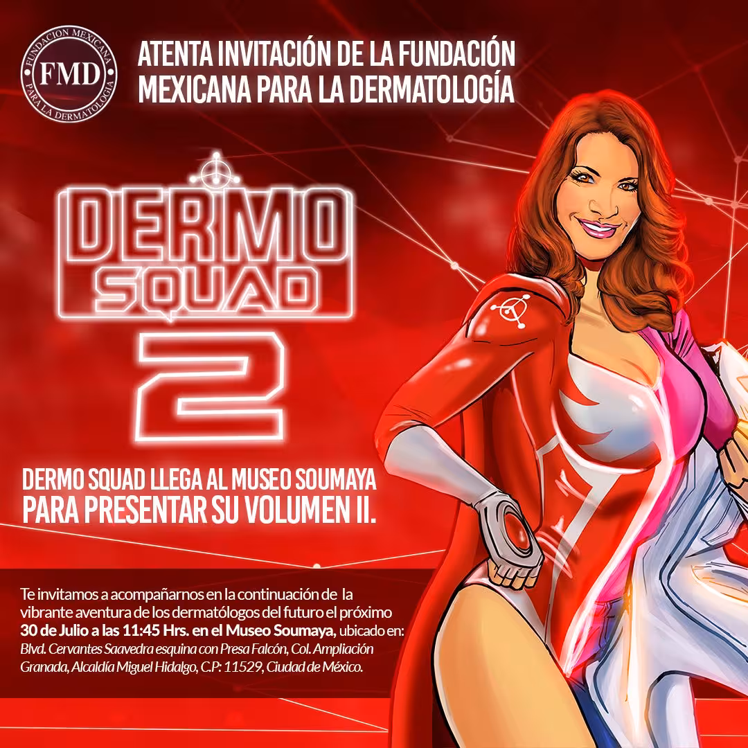 PRESENTARÁN VOLUMEN II DE “DERMO SQUAD”: UN CÓMIC EDUCATIVO PARA EL CUIDADO DE LA PIEL EN EL MUSEO SOUMAYA