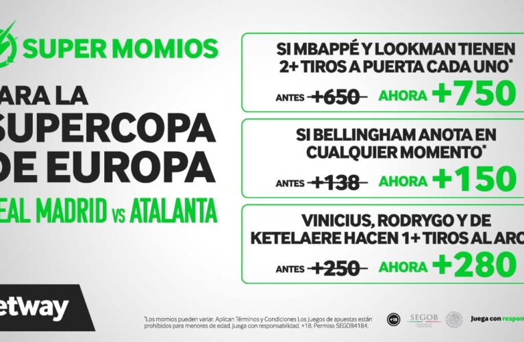 Betway lanza promoción para #SupercopaDeEuropa!