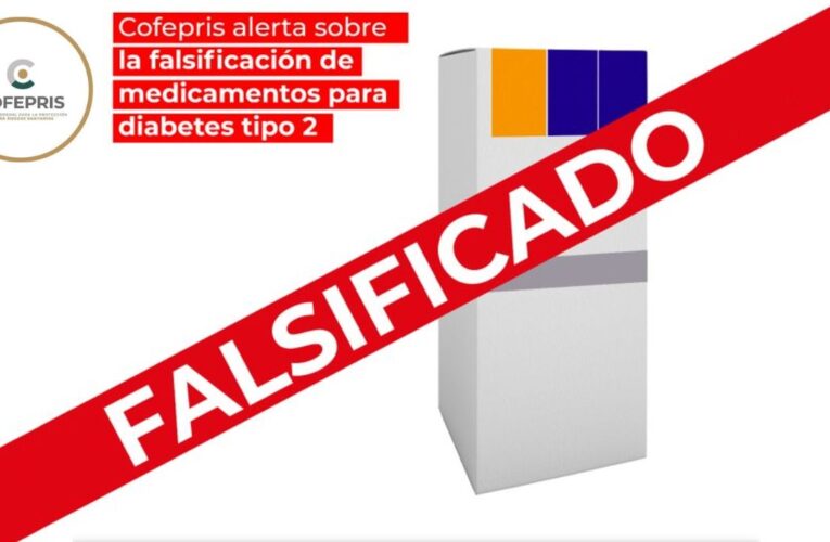 Cofepris alerta sobre venta de medicamentos falsos para tratar diabetes