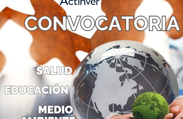 SE ABRE CONVOCATORIA PARA PARTICIPAR EN ACTINVER