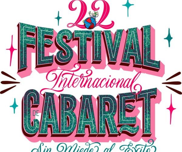Festival Internacional de Cabaret inauguró su 22ª edición en la Ciudad de México con más de 50 espectáculos