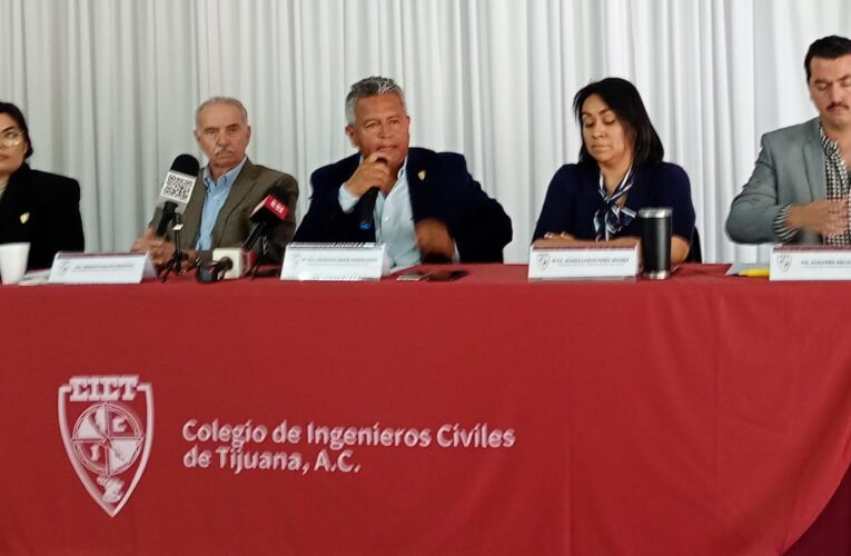 Ingenieros civiles critican obras de Sedena y planeación en Tijuana