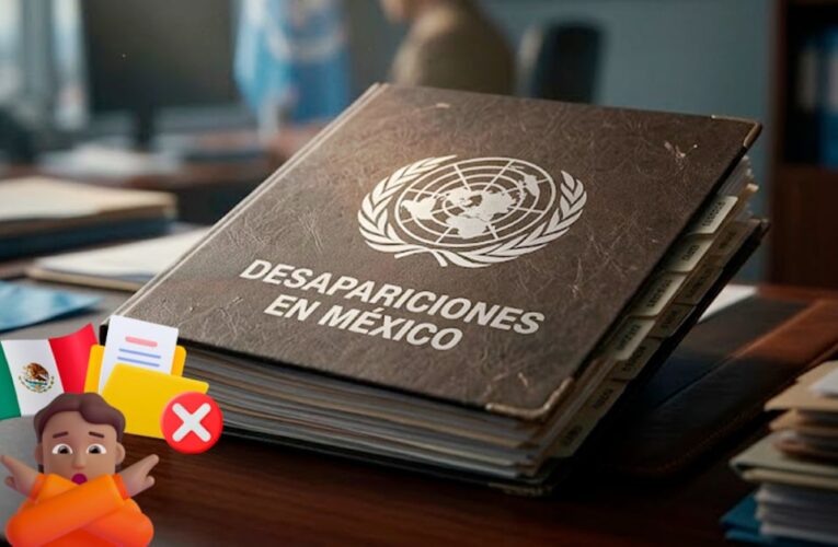 Gobierno de México rechaza informe de ONU; Comité solicita llevar caso a Asamblea General